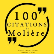 Cover-Bild zum Titel '100 citations de Molière' von 'Molière'