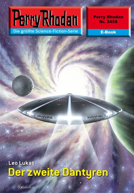 Perry Rhodan 2458: Der zweite Dantyren - Leo Lukas