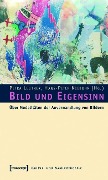 Bild und Eigensinn - 