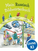 Cover-Bild zum Titel 'Mein Russisch Bildwörterbuch' von ''