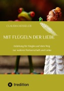 Cover-Bild zum Titel 'Ratgeber: Mit Flügeln der Liebe' von 'Claudia Hesseler'