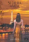 Cover-Bild zum Titel 'Si Diera Mi Vida' von 'Amy Plum'