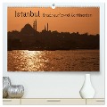 Istanbul - Stadt auf zwei Kontinenten (hochwertiger Premium Wandkalender 2025 DIN A2 quer), Kunstdruck in Hochglanz - Peter Härlein