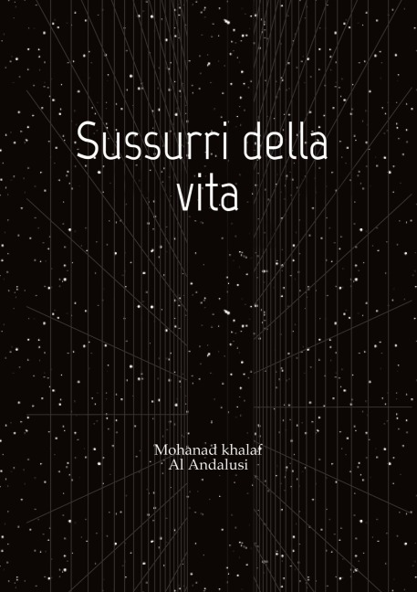 Sussurri della vita - Mohanad Khalaf