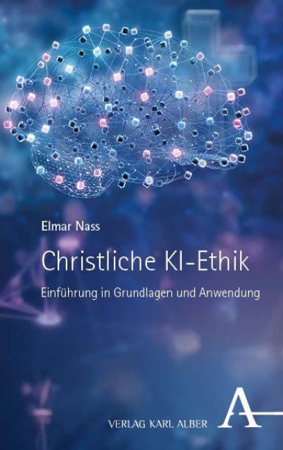 Christliche KI-Ethik - Elmar Nass