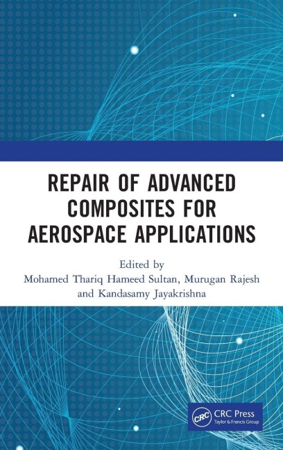 Repair of Advanced Composites for Aerospace Applications - 