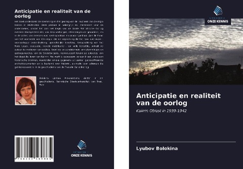 Anticipatie en realiteit van de oorlog - Lyubov Bolokina