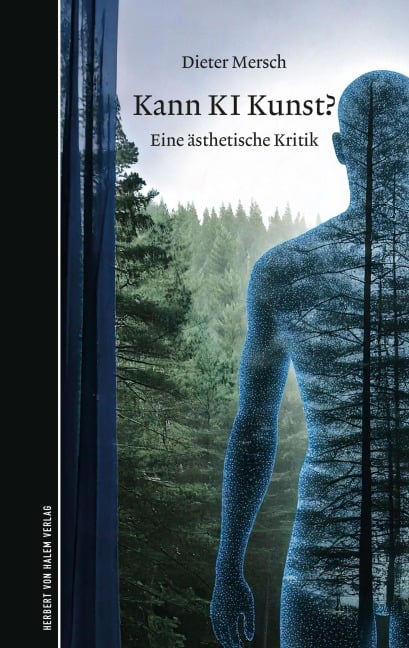 Kann KI Kunst? - Dieter Mersch