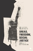 Cover-Bild zum Titel 'Bread, Freedom, Social Justice' von 'Anne Alexander, Mostafa Bassiouny'