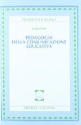 Cover-Bild zum Titel 'Pedagogia della comunicazione educativa' von 'Luigi Pati'