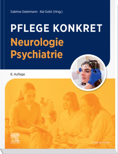 Pflege konkret Neurologie Psychiatrie - 
