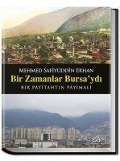 Cover-Bild zum Titel 'Bir Zamanlar Bursaydi' von 'Safiyüddin Erhan'