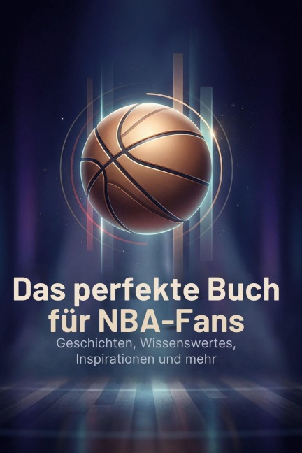 Das perfekte Buch für NBA-Fans - Oliver Fischer