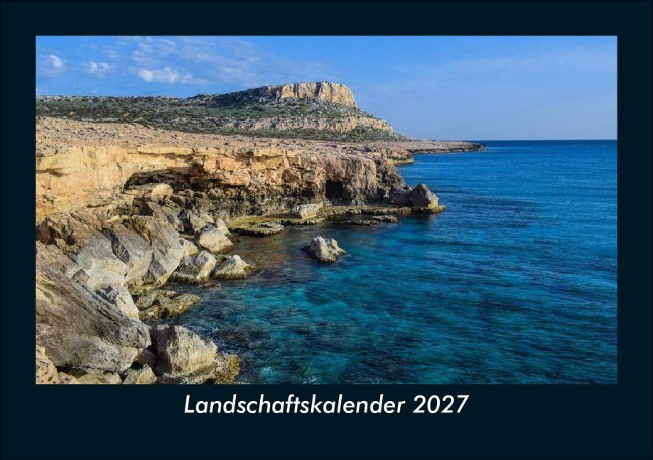 Landschaftskalender 2027 Fotokalender DIN A5 - Tobias Schmitt, Kevin Heber