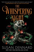 Cover-Bild zum Titel 'The Whispering Night' von 'Susan Dennard'