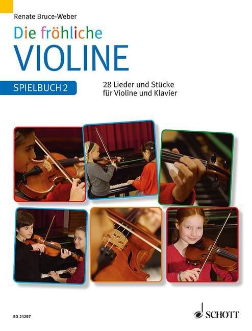 Die fröhliche Violine 2. Spielbuch - 