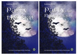 Cover-Bild zum Titel 'Patty die Fledermaus/Patty the Bat' von 'Karina Pfolz'