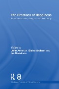 The Practices of Happiness - 