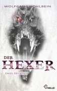 Cover-Bild zum Titel 'Der Hexer - Engel des Bösen' von 'Wolfgang Hohlbein'