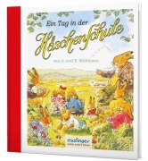 Cover-Bild zum Titel 'Die Häschenschule: Ein Tag in der Häschenschule' von 'Anne Mühlhaus'