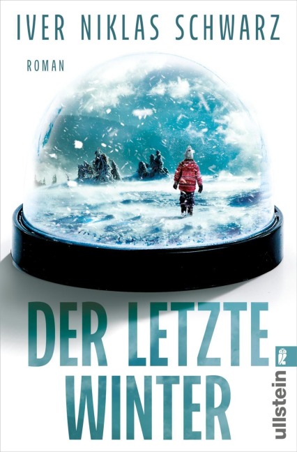 Der letzte Winter - Iver Niklas Schwarz