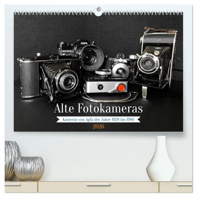 Alte Fotokameras - Kameras von Agfa der Jahre 1928 bis 1980 (hochwertiger Premium Wandkalender 2026 DIN A2 quer), Kunstdruck in Hochglanz - Jean-Louis Glineur