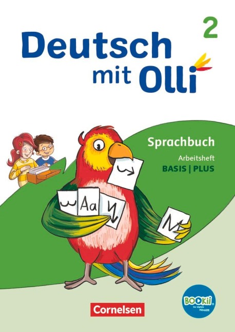 Deutsch mit Olli 2. Schuljahr. Arbeitsheft Basis / Plus - Christine Kröner, Alexandra Thiel, Heidrun Rebenstorff, Lisa Wegerle, Kathrin Lattus