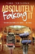 Cover-Bild zum Titel 'Absolutely Faking It' von 'Tiana Templeman'