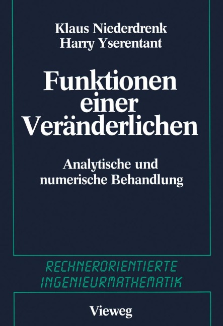 Funktionen einer Veränderlichen - K. Niederdrenk, H. Yserentant
