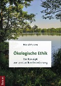 Cover-Bild zum Titel 'Ökologische Ethik' von 'Roland Mierzwa'