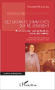 Cover-Bild zum Titel 'Ces enfants d'immigrés qui réussissent' von 'Boussad Boucenna'