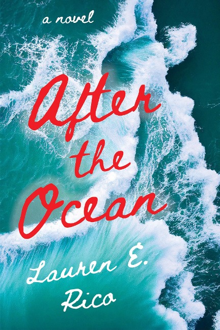 After the Ocean - Lauren E Rico