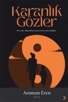 Karanlik Gözler - Asuman Eren
