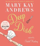 Cover-Bild zum Titel 'Deep Dish' von 'Mary Kay Andrews'