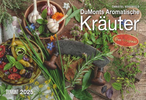 DUMONTS Aromatische Kräuter 2025 - Broschürenkalender - Wandkalender - mit Rezepten und Texten - Format 42 x 29 cm - 