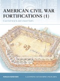 Cover-Bild zum Titel 'American Civil War Fortifications (1)' von 'Angus Konstam'
