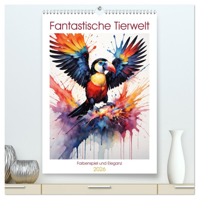Fantastische Tierwelt: Farbenspiel und Eleganz (hochwertiger Premium Wandkalender 2026 DIN A2 hoch), Kunstdruck in Hochglanz - Sebastian Lüdke
