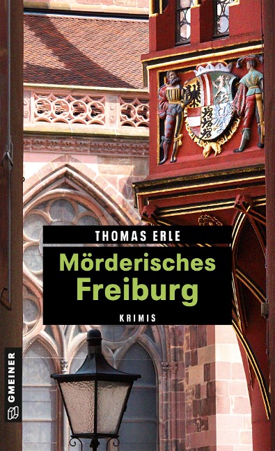 Mörderisches Freiburg - Thomas Erle