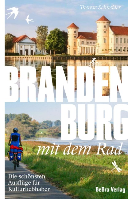 Brandenburg mit dem Rad - Therese Schneider