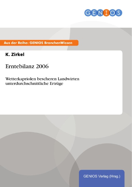 Erntebilanz 2006 - K. Zirkel