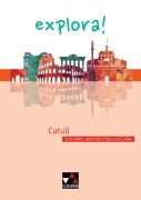 Cover-Bild zum Titel 'explora! 3 Catull' von 'Roswitha Czimmek, Antje Sucharski'