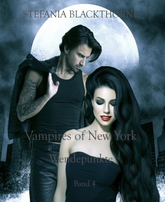 Vampires of New York 4 - Stefania Blackthorne