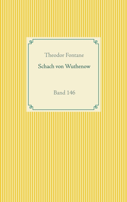 Schach von Wuthenow - Theodor Fontane