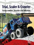 Trial, Scaler & Crawler - Arnd Bremer