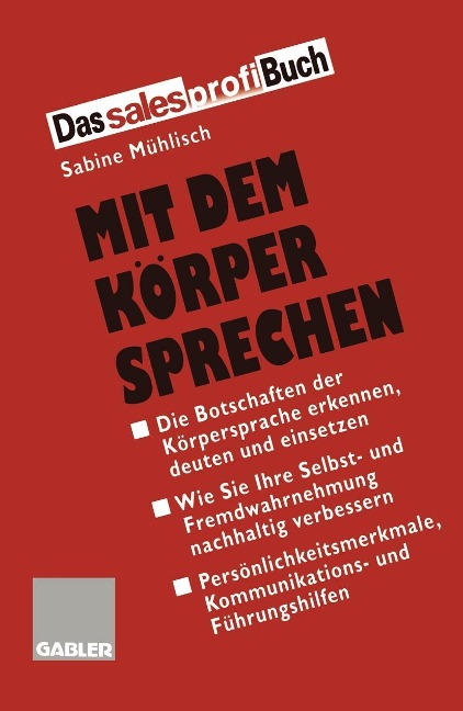 Mit dem Körper Sprechen - Sabine Mühlisch