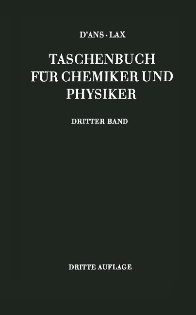 D'Ans-Lax Taschenbuch für Chemiker und Physiker - 