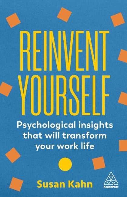 Reinvent Yourself - Susan Kahn