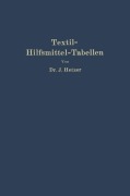 Cover-Bild zum Titel 'Textil-Hilfsmittel-Tabellen' von 'Josef Hetzer'