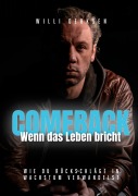 Cover-Bild zum Titel 'Comeback' von 'Willi Derksen'