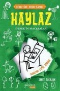 Cover-Bild zum Titel 'Haylaz Derekin Maceralari - Hayatim Cizgi Roman' von 'Janet Tashjian'